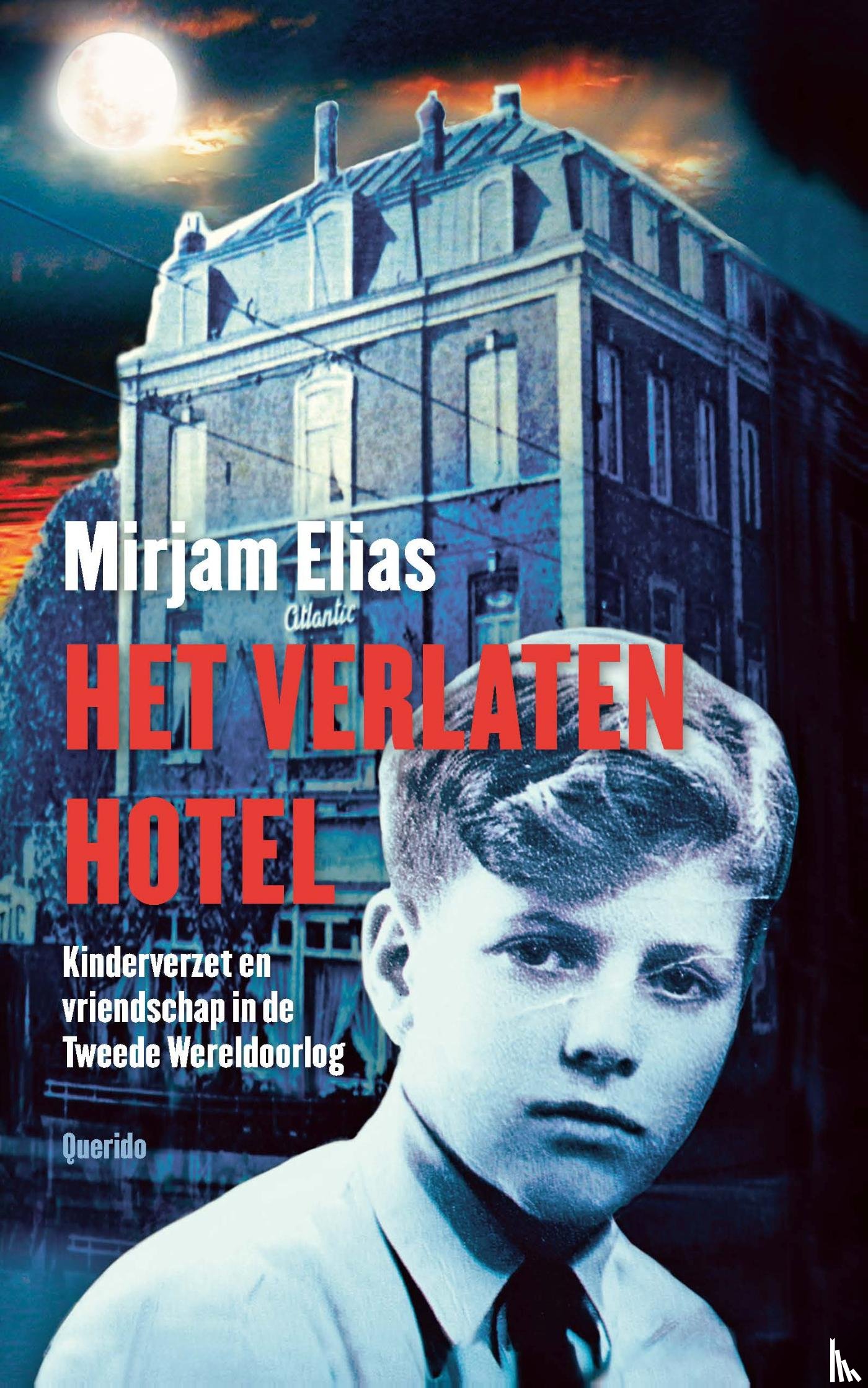 Elias, Mirjam - Het verlaten hotel