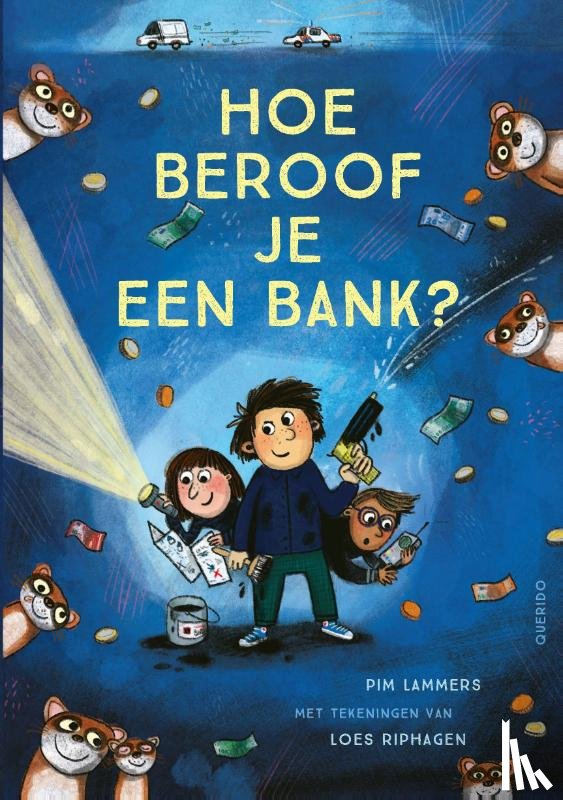 Lammers, Pim - Hoe beroof je een bank?