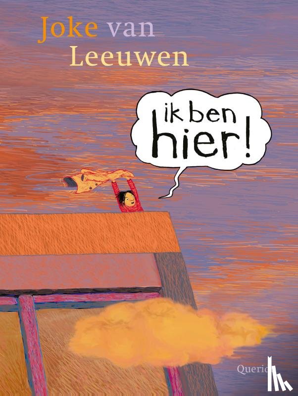 Leeuwen, Joke van - Ik ben hier!