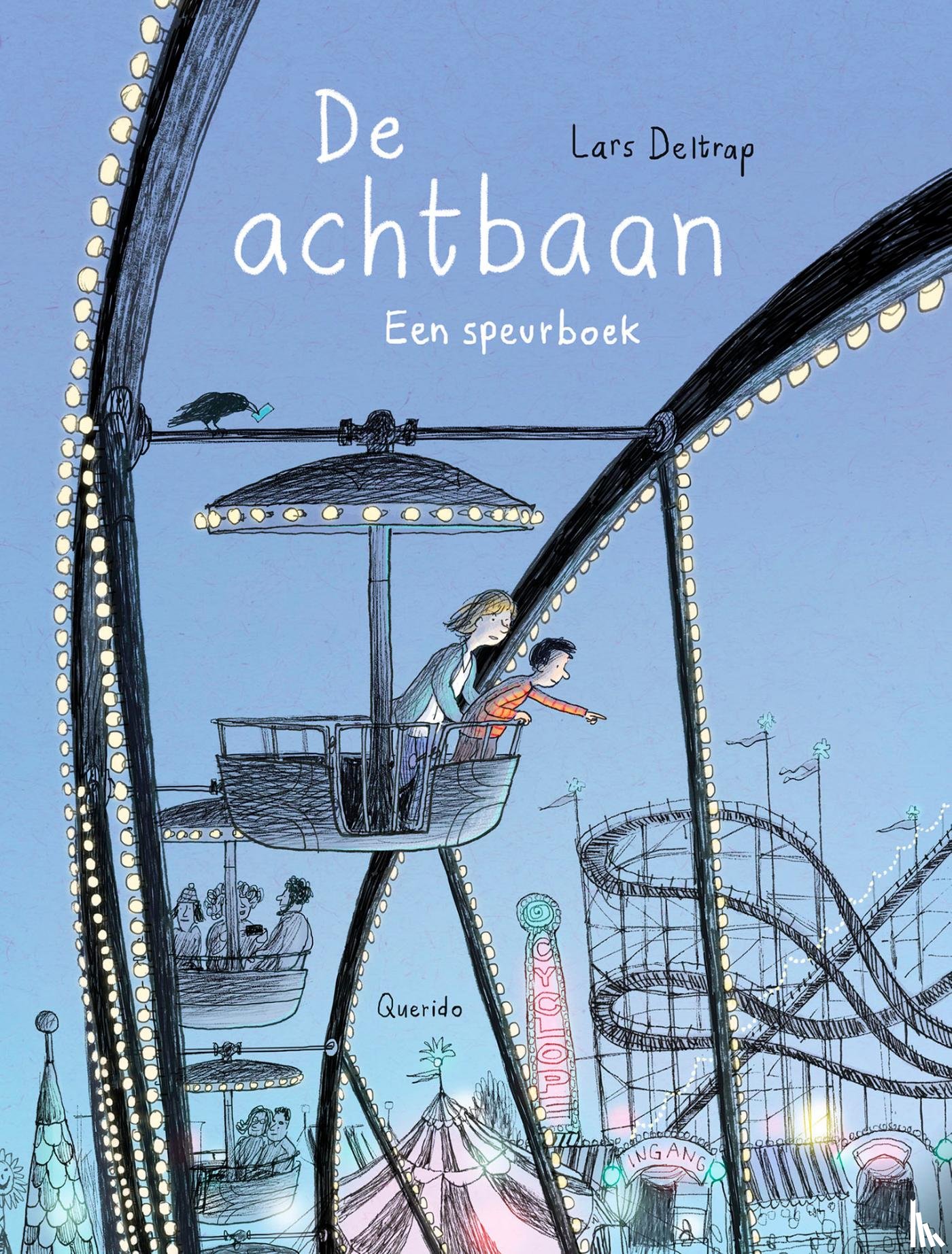 Deltrap, Lars - De achtbaan