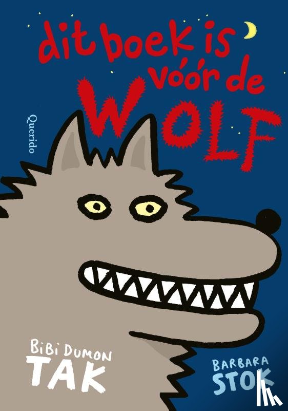 Dumon Tak, Bibi - Dit boek is vóór de wolf