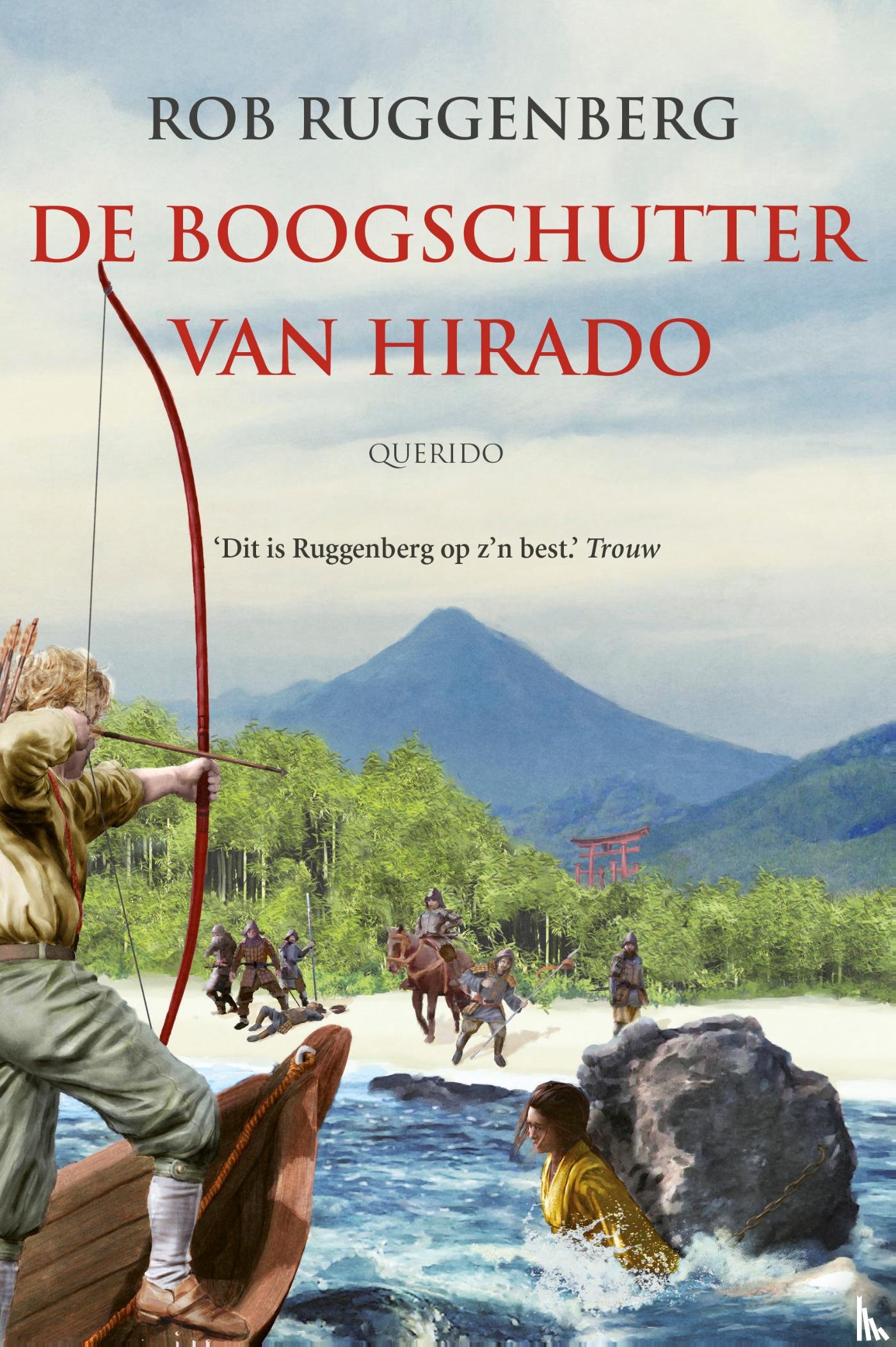 Ruggenberg, Rob - De boogschutter van Hirado