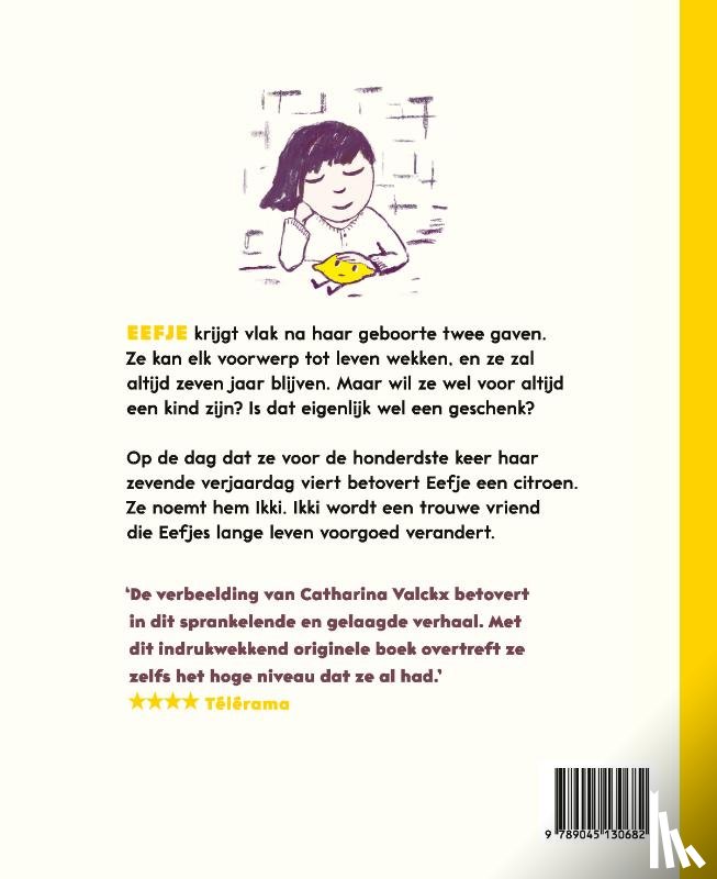 Valckx, Catharina - Eefje, het meisje dat honderd jaar was