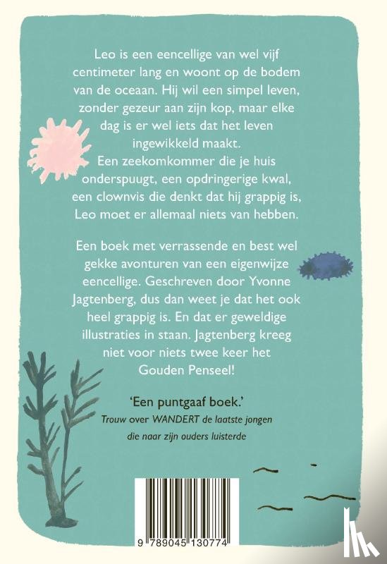 Jagtenberg, Yvonne - De eencellige die het leven best wel ingewikkeld vond