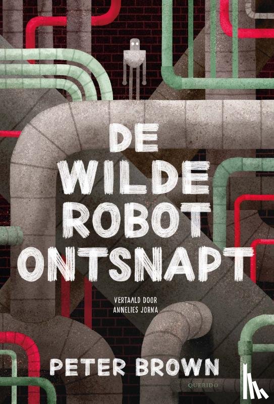 Brown, Peter - De wilde robot ontsnapt