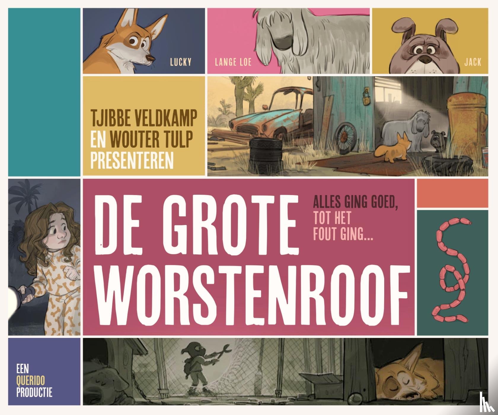 Veldkamp, Tjibbe - De grote worstenroof