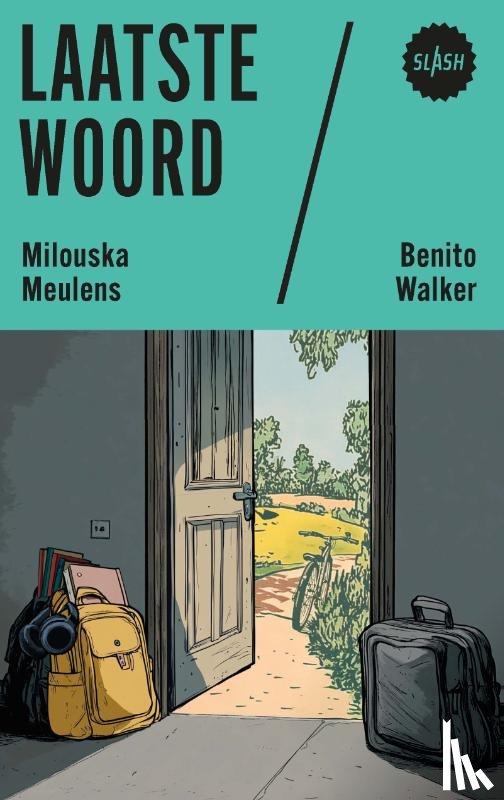 Meulens, Milouska, Walker, Benito - Laatste woord