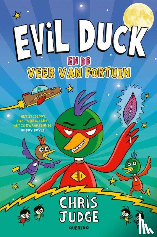 Judge, Chris - Evil Duck en de Veer van Fortuin