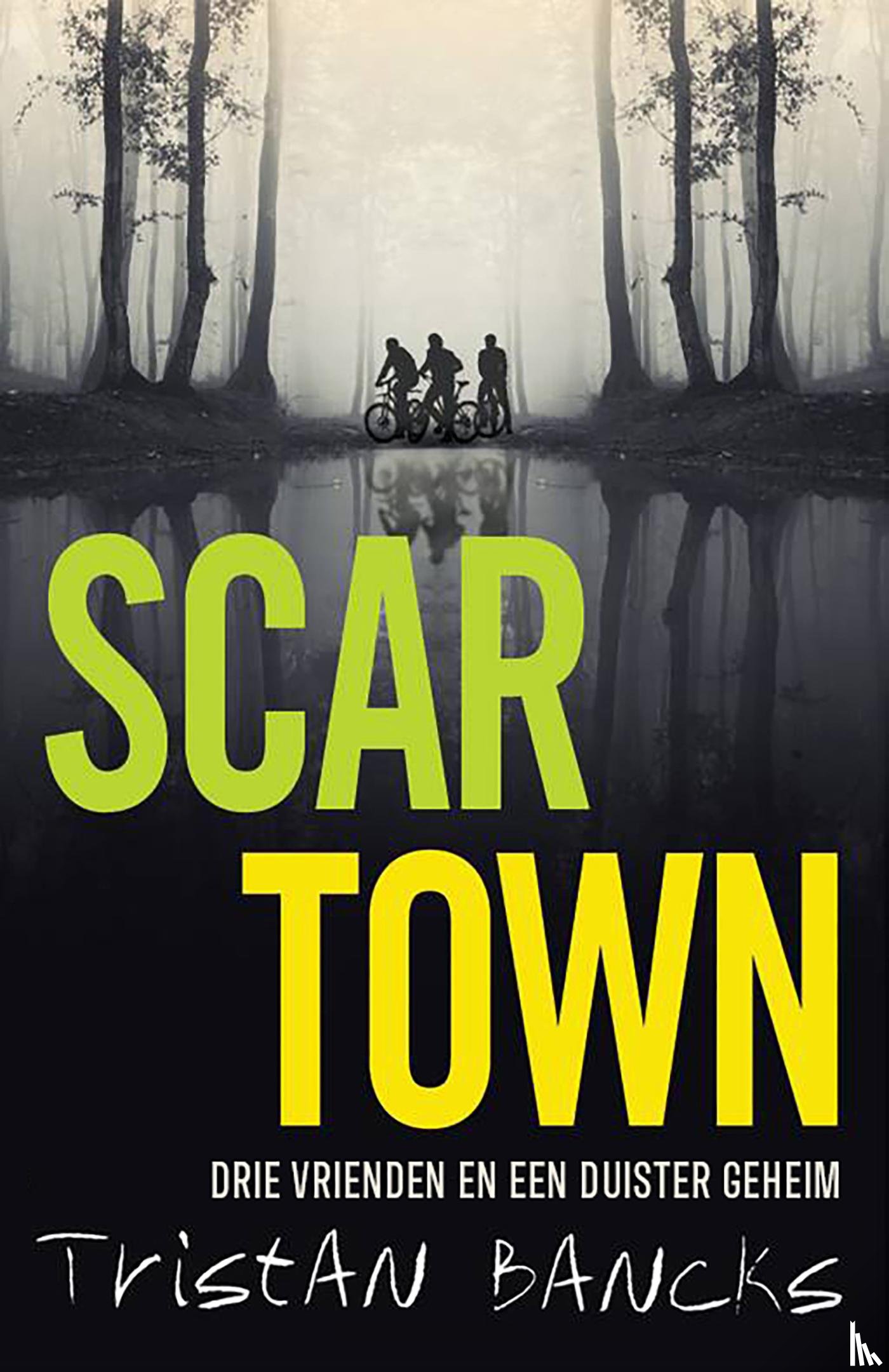 Bancks, Tristan - Scar Town