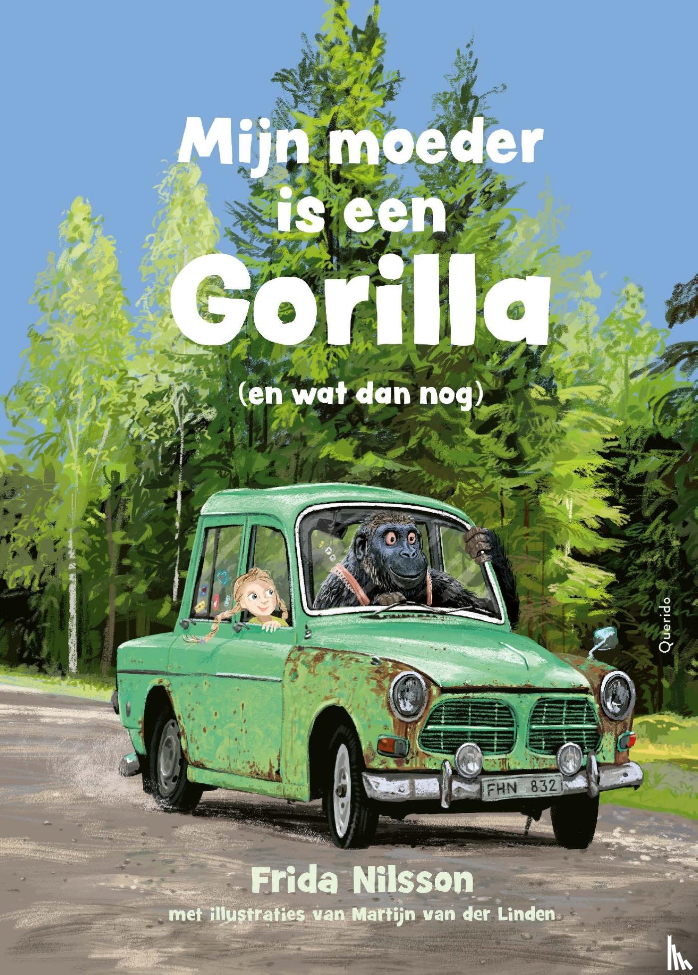 Nilsson, Frida - Mijn moeder is een gorilla