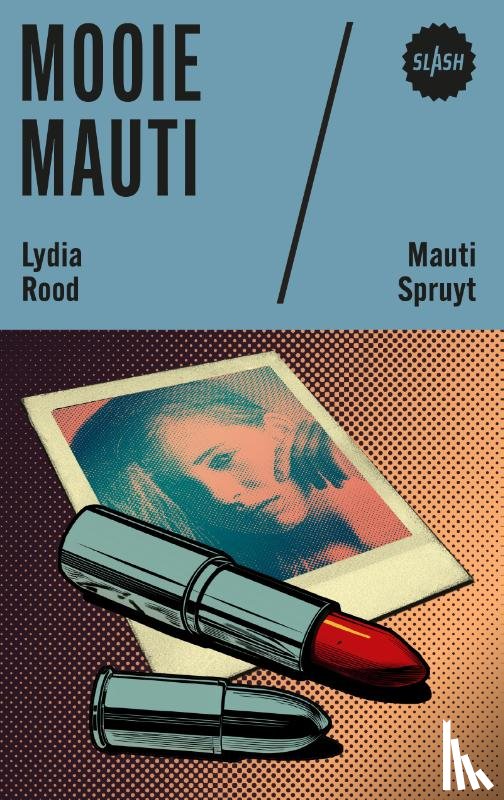 Rood, Lydia, Spruyt, Mauti - Mooie Mauti