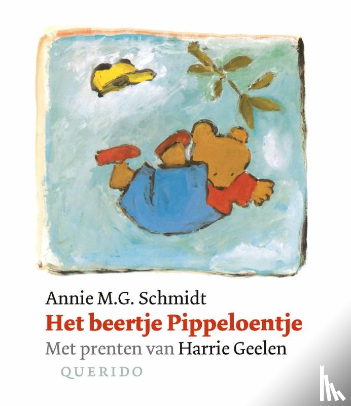Schmidt, Annie M.G. - Het beertje Pippeloentje