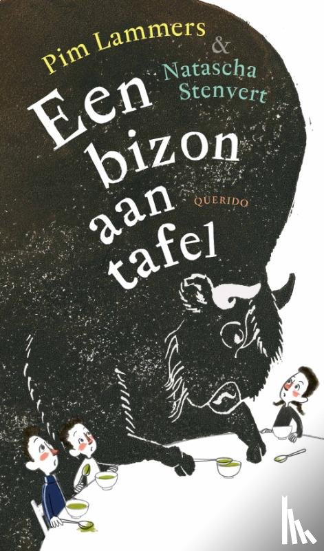 Lammers, Pim - Een bizon aan tafel