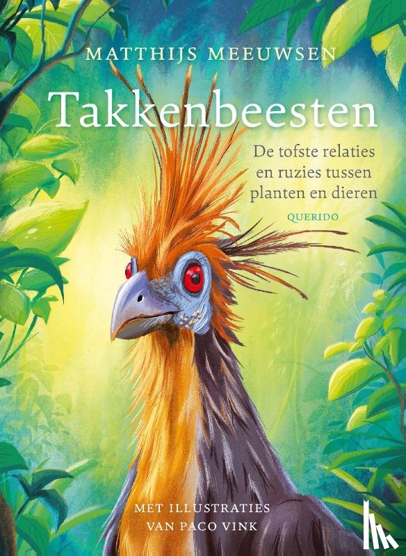 Meeuwsen, Matthijs - Takkenbeesten
