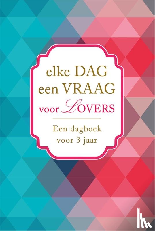  - Elke dag een vraag voor lovers