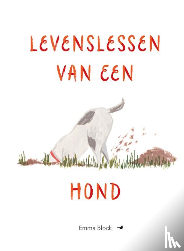 Block, Emma - Levenslessen van een hond