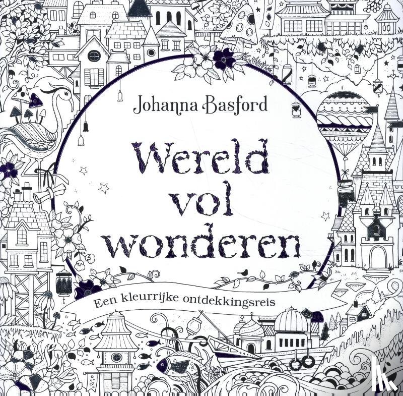 Basford, Johanna - Wereld vol wonderen