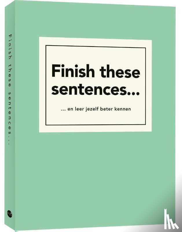 Bakker, Lavinia - Finish these sentences…