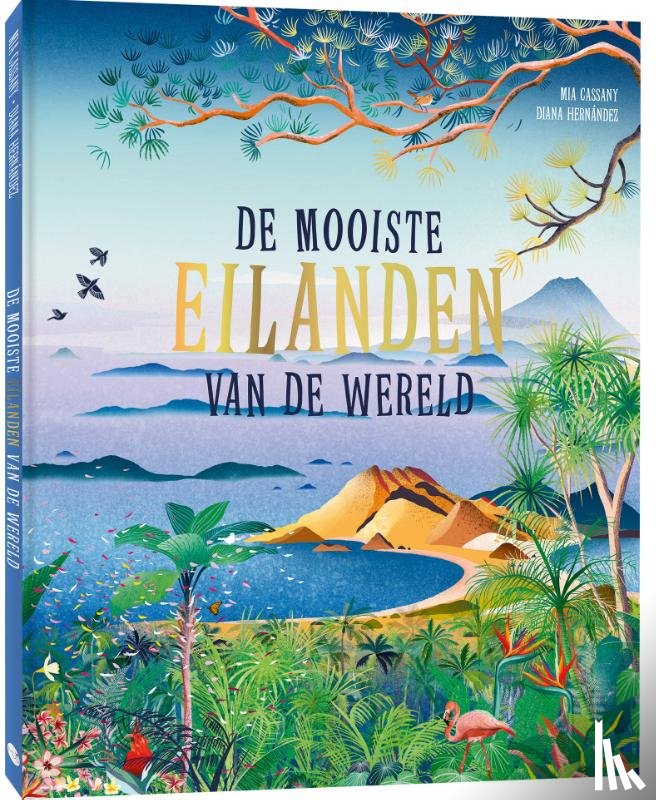 Cassany, Mia, Hernández, Diana - De mooiste eilanden van de wereld