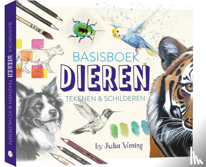 Woning, Julia - Basisboek dieren tekenen & schilderen