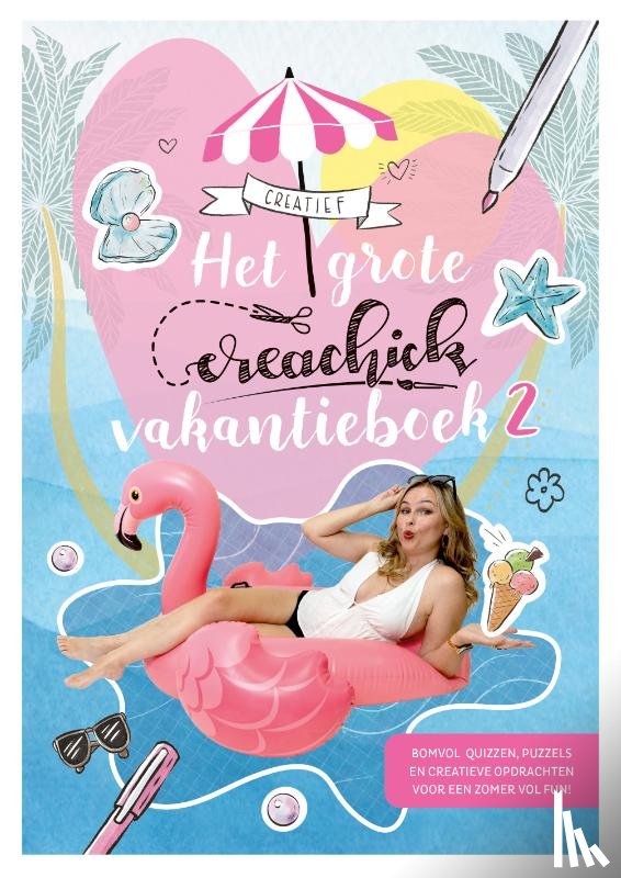 CreaChick - Het grote CreaChick vakantieboek 2