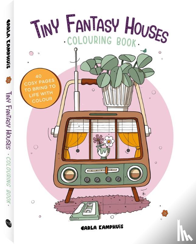 Kamphuis, Carla - Tiny Fantasy Houses