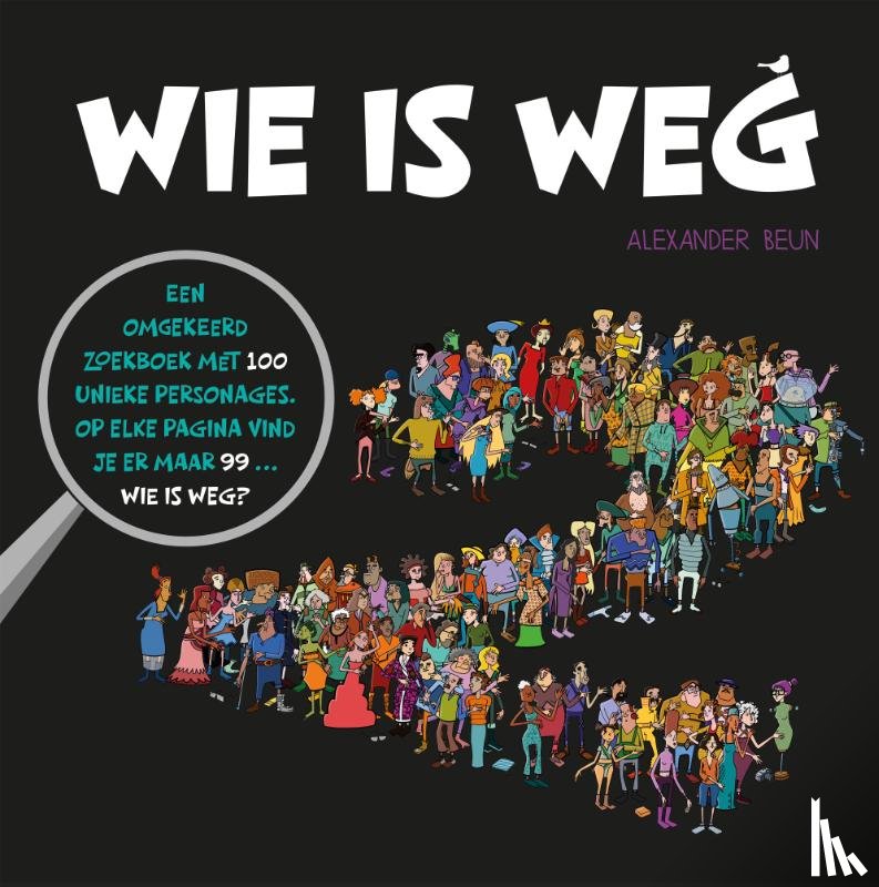 Beun, Alexander - WIE IS WEG? 2
