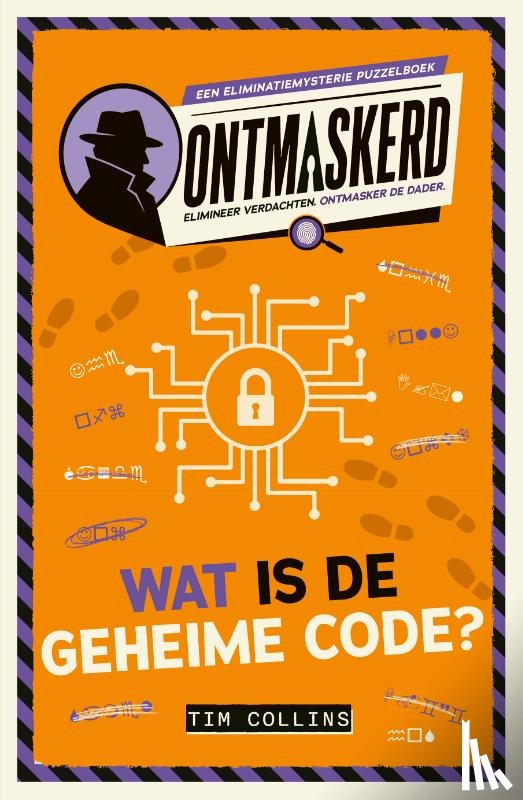 Collins, Tim - Ontmaskerd: Wat is de geheime code?