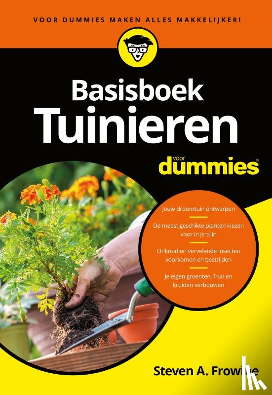 Frowine, Steven A. - Basisboek Tuinieren voor Dummies