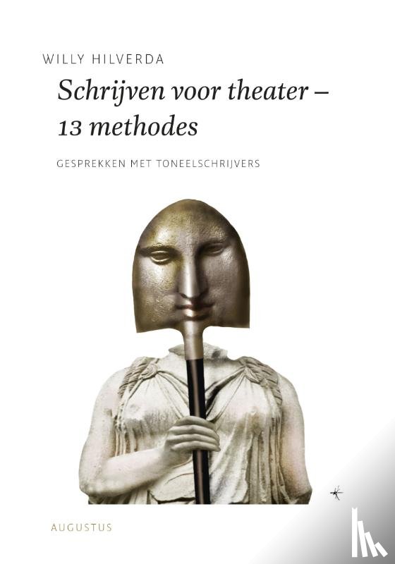 Hilverda, Willy - Schrijven voor theater - 13 methodes
