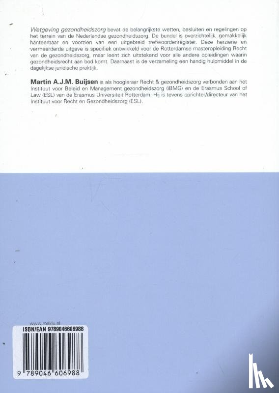 Buijsen, Martin AJ.M. - Wetgeving gezondheidszorg