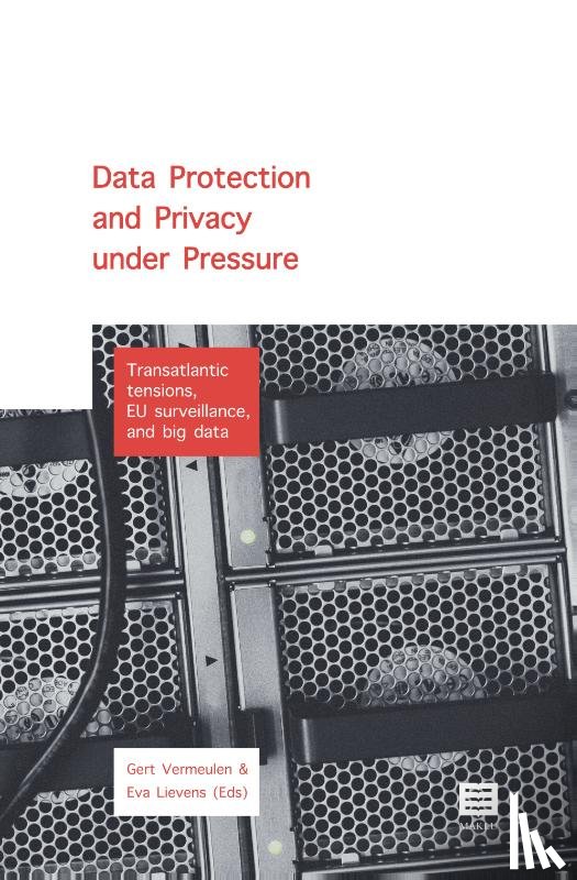  - Data Protection and Privacy Under Pressure