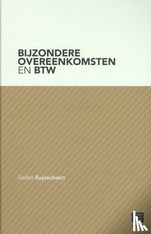Ruysschaert, Stefan - Bijzondere overeenkomsten en btw