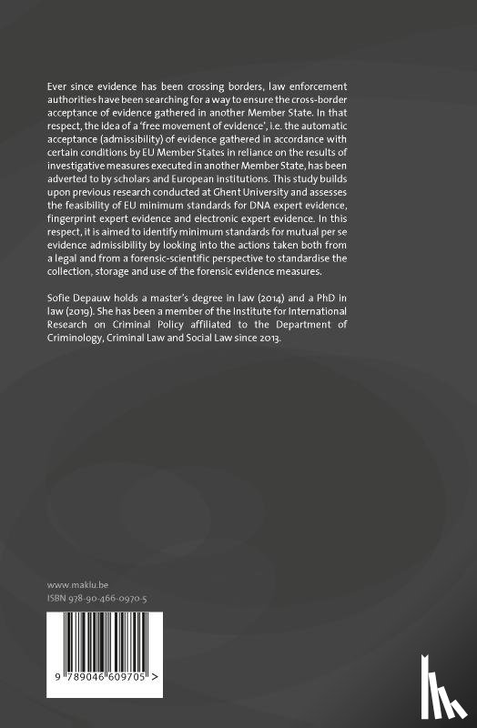 Depauw, Sofie - Mutual Admissibility of Evidence in Criminal Matters in the EU.