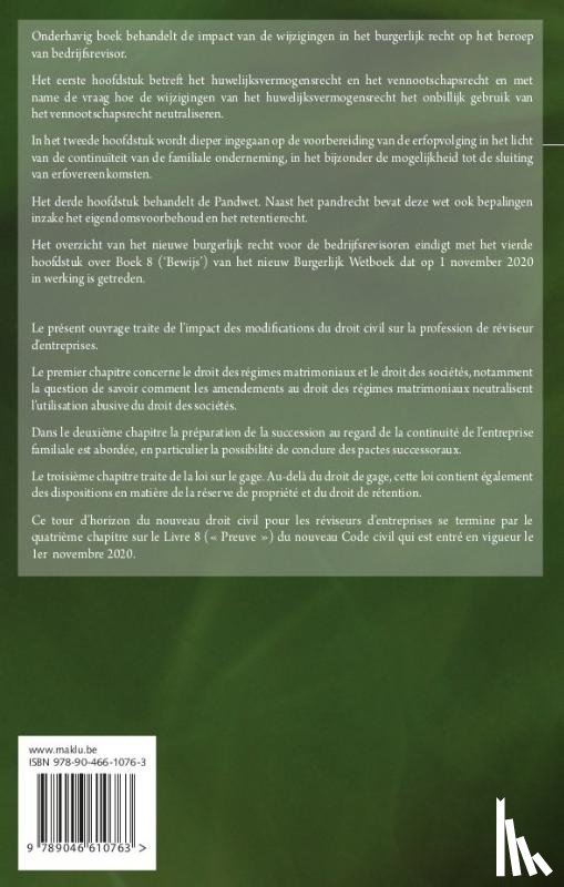  - Impact van de wijzigingen in het burgerlijk recht op het beroep van bedrijfsrevisor. Impact des modifications du droit civil sur la profession de reviseur d'entreprises