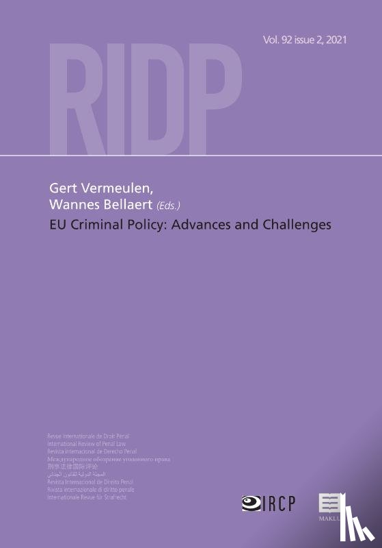 Vermeulen, Gert, Bellaert, Wannes - EU Criminal Policy: Advances and Challenges