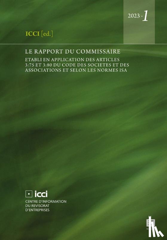 Caluwaerts, F., Delaunay, S., Laperal, L., Schockaert, D., Vanbeveren, I., Vandernoot, J., Van Linden, K. - Le rapport du commissaire.