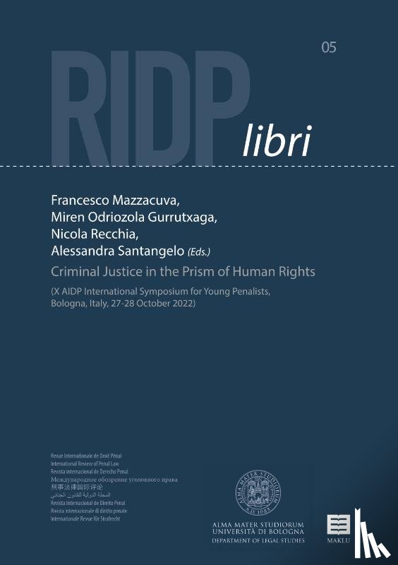  - Criminal Justice in the Prism of Human Rights