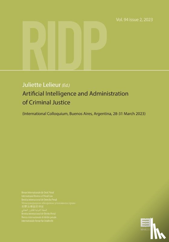  - Artificial Intelligence and Administration of Criminal Justice