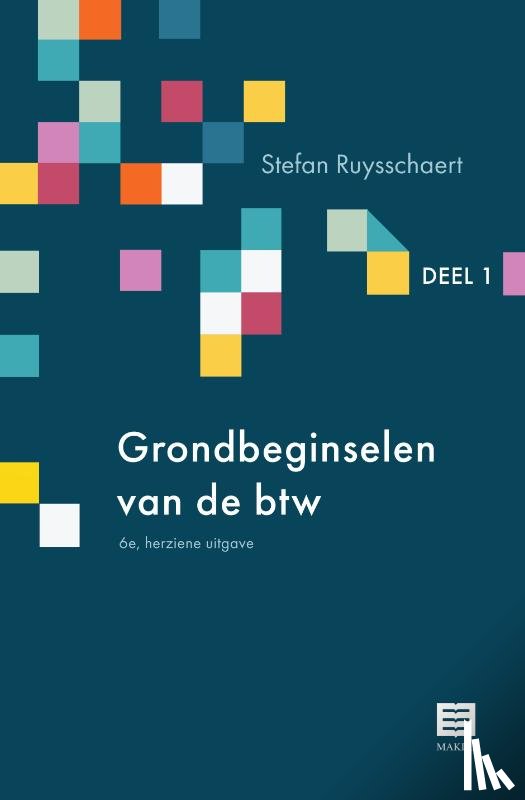 Ruysschaert, Stefan - GRONDBEGINSELEN VAN DE BTW