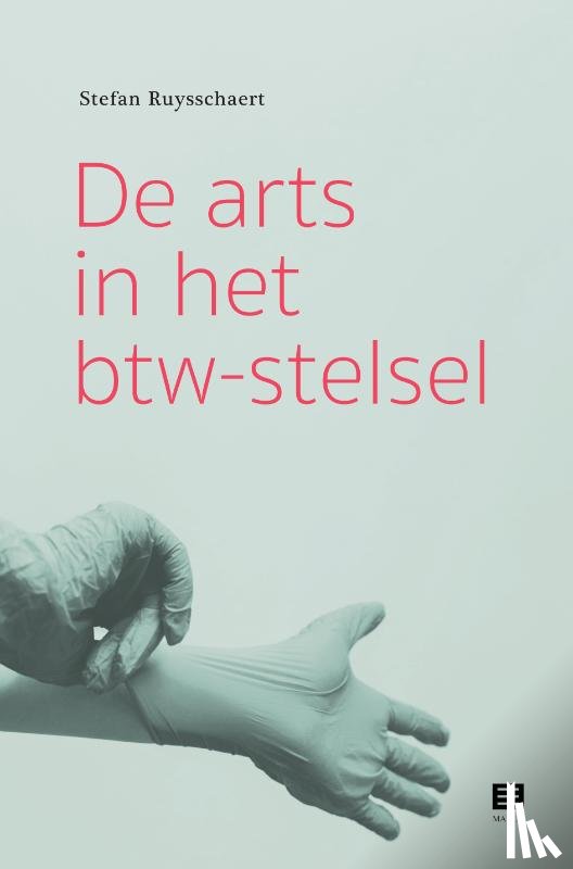 Ruysschaert, Stefan - De arts in het btw-stelsel