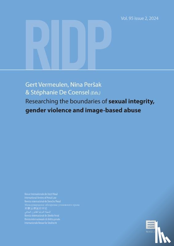 Vermeulen, Gert, Peršak, Nina, De Coensel, Stéphanie - Researching the boundaries of sexual integrity, gender violence and image-based abuse