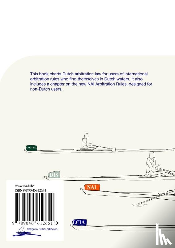 Van Zelst, Bas, Schellaars, Rogier - International Arbitration in the Netherlands