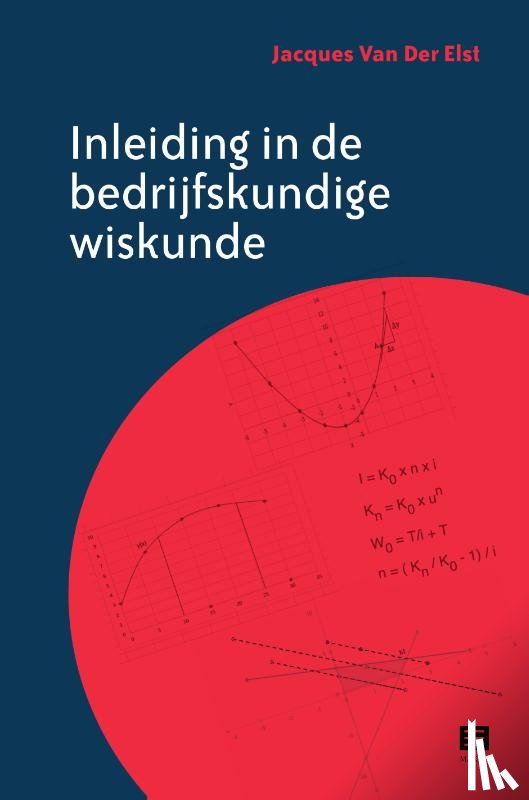 Van der Elst, Jacques - Inleiding in de bedrijfskundige wiskunde