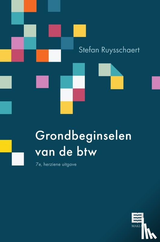 Ruysschaert, Stefan - Grondbeginselen van de btw