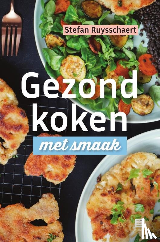 Ruysschaert, Stefan - Gezond koken met smaak