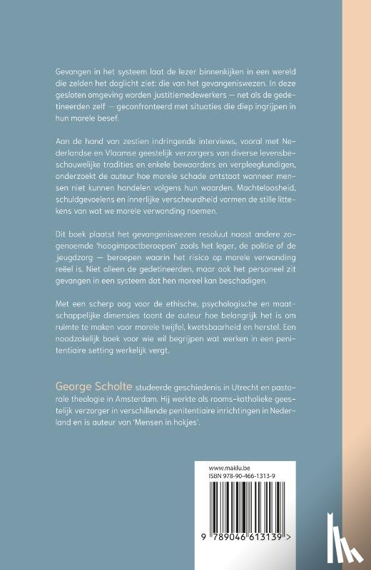 Scholte, George - Gevangen in het systeem
