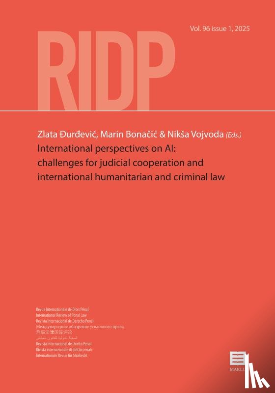 Bonačić, Marin, Vojvoda, Nikša - International Perspectives on AI: Challenges for Judicial Cooperation and International Humanitarian and Criminal Law