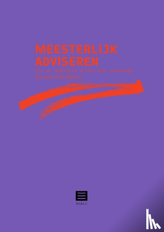 Olde Rikkert, Suzanne - Meesterlijk adviseren