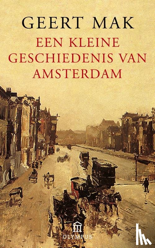 Mak, Geert - Een kleine geschiedenis van Amsterdam
